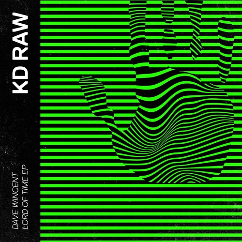 Dave Wincent - Lord Of Time [KDRAW056]